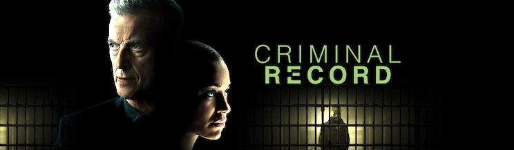 Criminal Record Season 2: Peter Capaldi and Cush Jumbo Return in the Apple TV+ Thriller